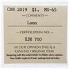 Image 3 : Canada 2019 Loon Dollar MS65 ICCS