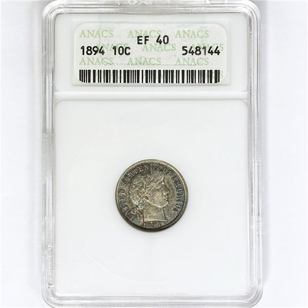 1894 Barber Dime ANACS EF40
