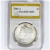 Image 1 : 1881-S Morgan Silver Dollar PGA MS65 DMPL