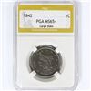 Image 1 : 1842 Large Cent PGA MS65+ Large Date