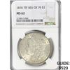 Image 1 : 1878 7TF Rev 79 Morgan Silver Dollar NGC MS62