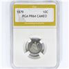 Image 1 : 1879 Seated Liberty Dime PGA PR64 CAMEO