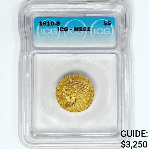 1910-S $5 Gold Half Eagle ICG MS61