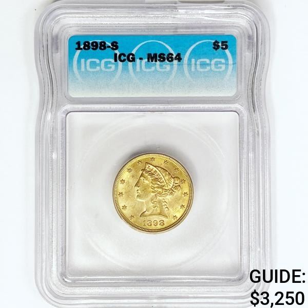 1898-S $5 Gold Half Eagle ICG MS64