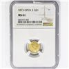 Image 1 : 1873 Rare Gold Dollar NGC MS61