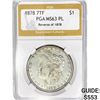 Image 1 : 1878 7TF Rev 78 Morgan Silver Dollar PGA MS63 PL