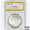 Image 1 : 1878 7TF Morgan Silver Dollar PGA MS61 Rev78VAM30