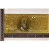Image 1 : 1999 REPLICA 24KT GOLD FOIL $100 US BILL CRISP UNC