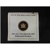 Image 4 : 2012 Canada $1.00 Fine Silver Lucky Loonie in Display 