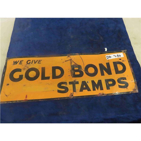 Gold Bond Metal Stamp Sign - Vintage 9" x 24" 