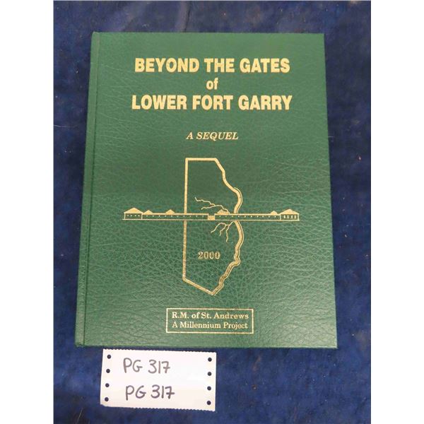Beyond the Gates of Lower Fort Gary Hard Cover History Book - RM of St Andrews