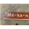 Image 5 : Road Closed Metal Sign 1 Side ME-KA-NA/ … Other Side 2" x 12" x 83" 
