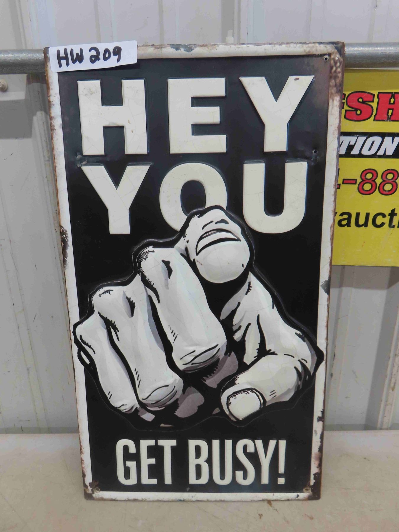 You Busy Sign Modern Tin Embossed Sign ' Hey You - Get Busy ' Finger Pointed 12