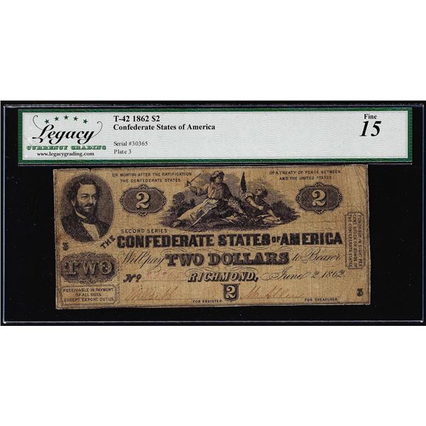1862 $2 Confederate States of America Note T-42 Legacy Fine 15