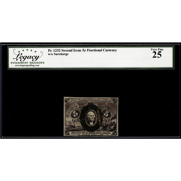 1863 Second Issue 5 Cents Fractional Currency Note Fr.1232 Legacy Very Fine 25
