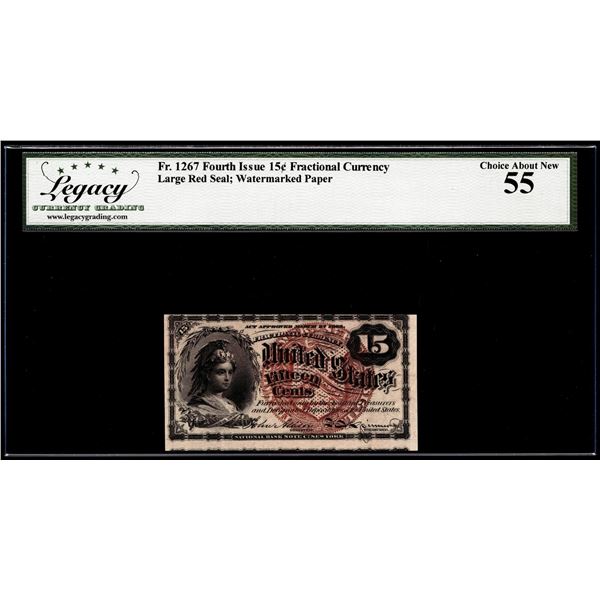 Fourth Issue 15 Cents Fractional Currency Note Fr.1267 Legacy Choice About New 55