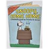 Image 1 : 1965 Snoopy, Come Home Hardback Book