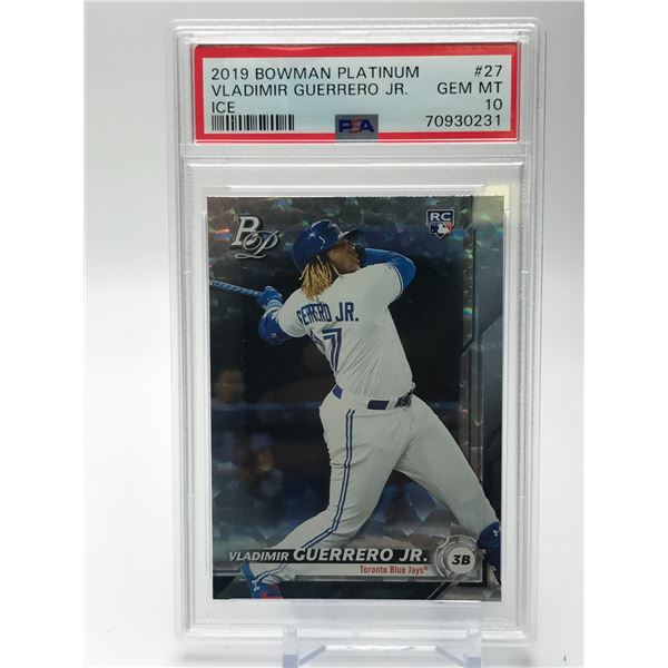 2019 BOWMAN PLATINUM ICE #27 VLADIMIR GUERRERO JR. ROOKIE CARD PSA GRADED 10