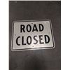 Image 1 : ORIGINAL AUTHENTIC ROAD CLOSED HIGHWAY SIGN