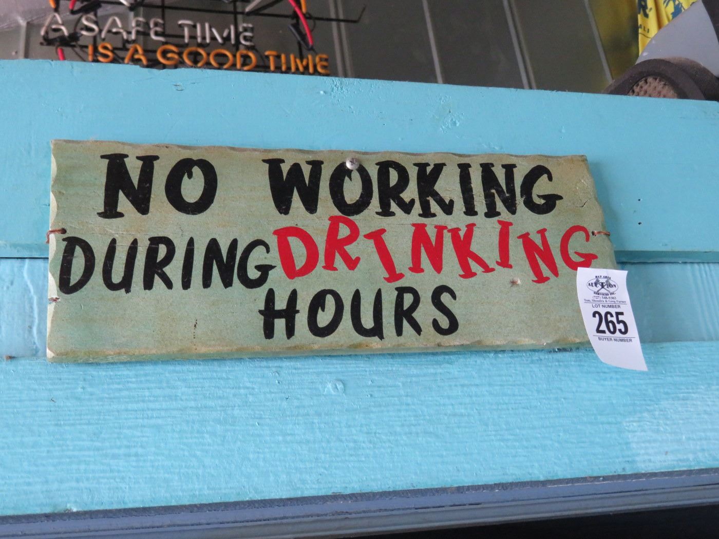 thumbnail image 2 of Vintage Tin Sign – 'No Working During Drinking Hours' – Man Cave Bar Decor 2 of 5