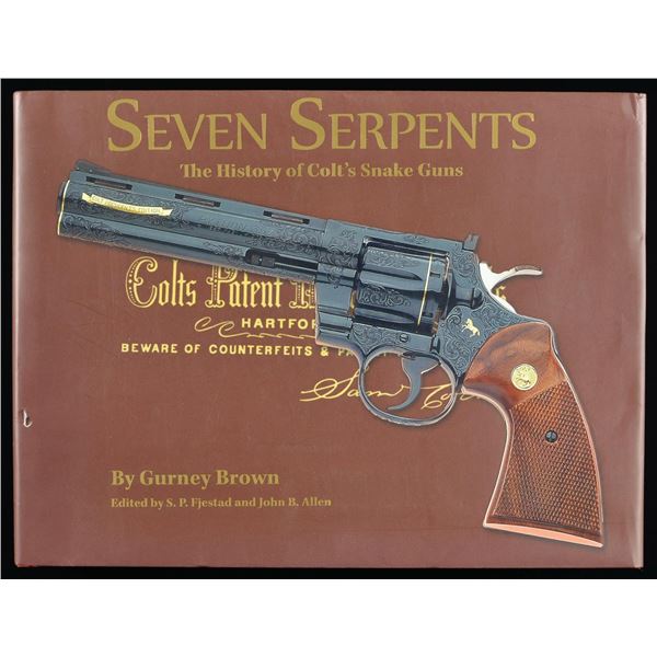 "SEVEN SERPENTS: THIS HISTORY OF COLT'S SNAKE