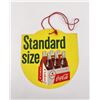 Image 1 : Coca Cola Standard Size Fan Pull Sign