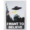 Image 1 : NEW "I WANT TO BELIEVE" METAL SIGN