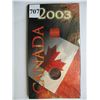 Image 1 : 2003 CANADIAN COLOURED 25 CENT COIN - CANADA DAY - As Mint Issued - Still Sealed