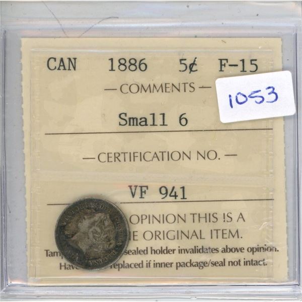 1886 Canadian 5 Cent Coin - Small 6, Certified, F-15