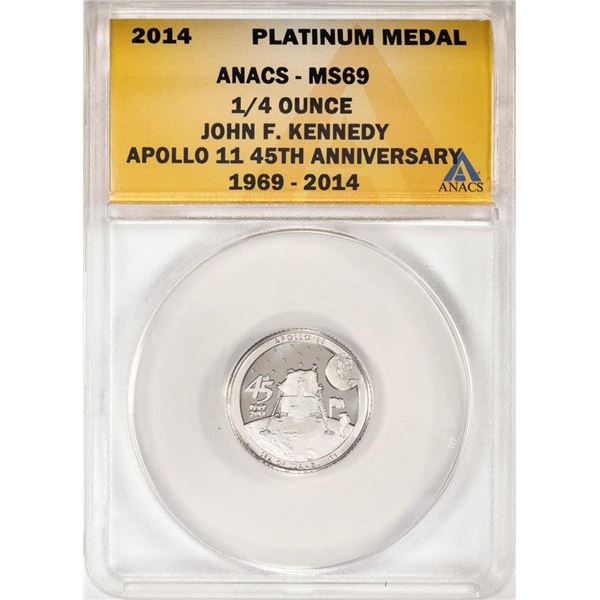 2014 Proof 1/4 oz Platinum JFK Apollo 11 Anniversary Medal ANACS MS69