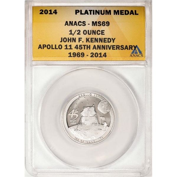 2014 Proof 1/2 oz Platinum JFK Apollo 11 Anniversary Medal ANACS MS69