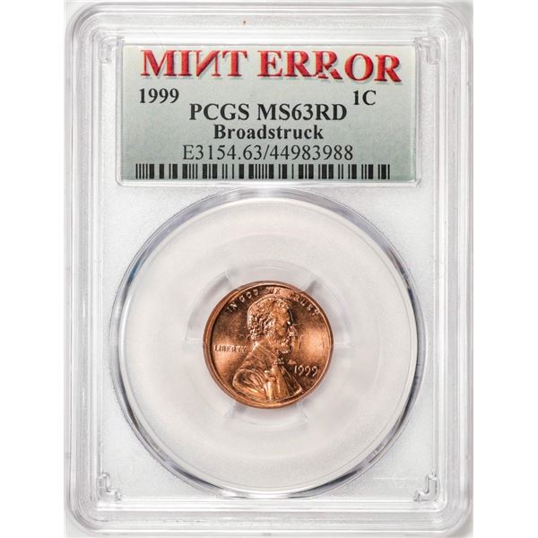 1999 Lincoln Memorial Cent Coin Mint Error Broadstruck PCGS MS63RD