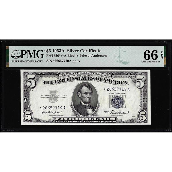 1953A $5 Silver Certificate STAR Note Fr.1656* PMG Gem Uncirculated 66EPQ