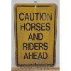 Image 1 : HORSES AND RIDERS AHEAD SIGN