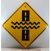 WATER OVER ROAD METAL SIGN