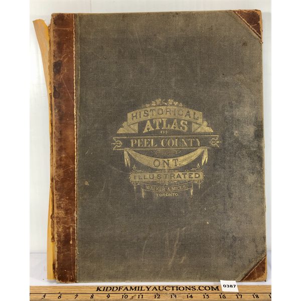 1877 COUNTY OF PEEL HISTORICAL ATLAS - WALKER & MILES