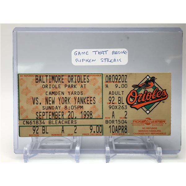 BALTIMORE ORIOLES CAL RIPKEN BREAKS STREAK OFFICIAL GAME TICKET