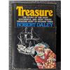 Image 1 : Daley: Treasure. The Story of the Most Successful and Most Tragic Treasure Hunt of Modern Times