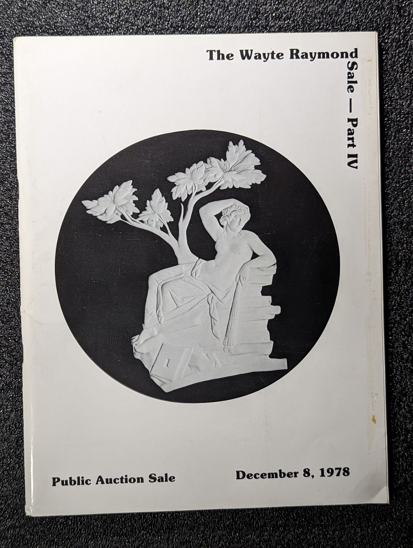 The Wayte Raymond Sale Parts I, II, III & IV