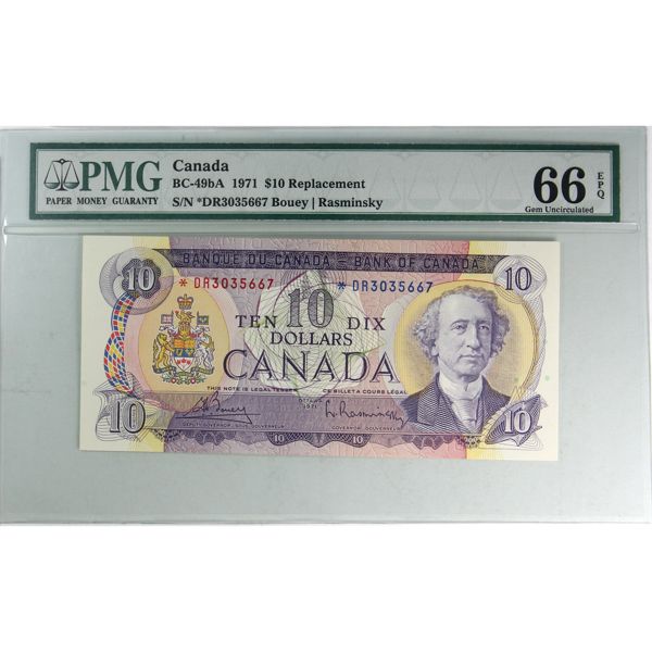 BC-49bA 1971 $10 *DR PMG Gem UNC66 EPQ Bouey-Rasminsky SN: *DR3035667 