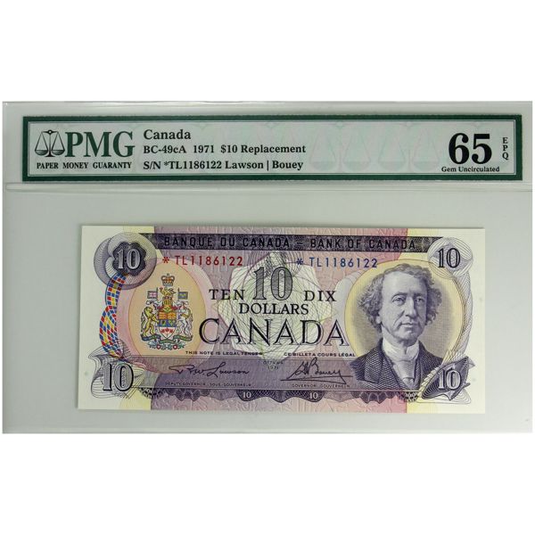 BC-49cA 1971 $10 *TL PMG GEM UNC65 EPQ Lawson-Bouey Replacement SN: *TL1186122