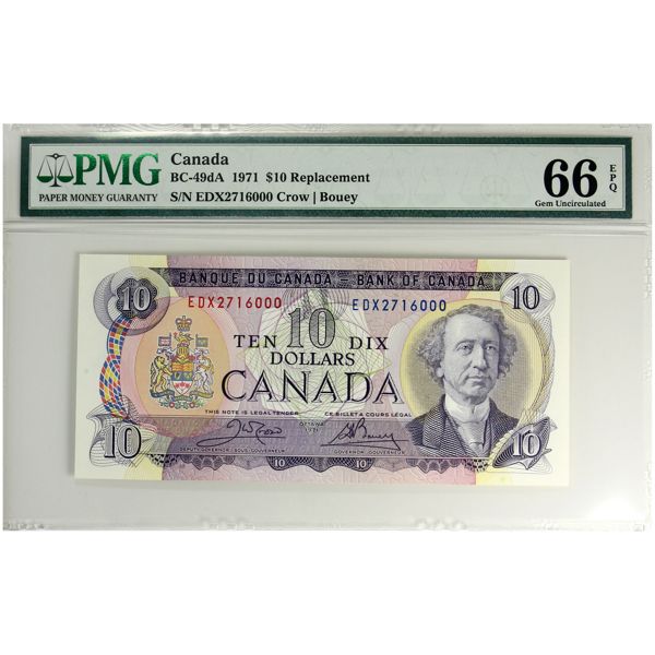 BC-49dA 1971 $10 EDX PMG GEM UNC66 EPQ Crow-Bouey Replacement SN: EDX2716000