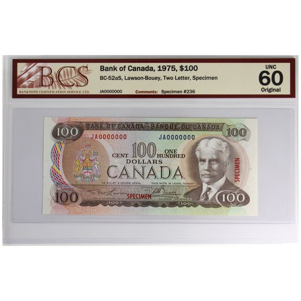 BC-52aS 1975 $100 Specimen BCS UNC60 Original Lawson-Bouey SN: JA0000000 Specimen #236