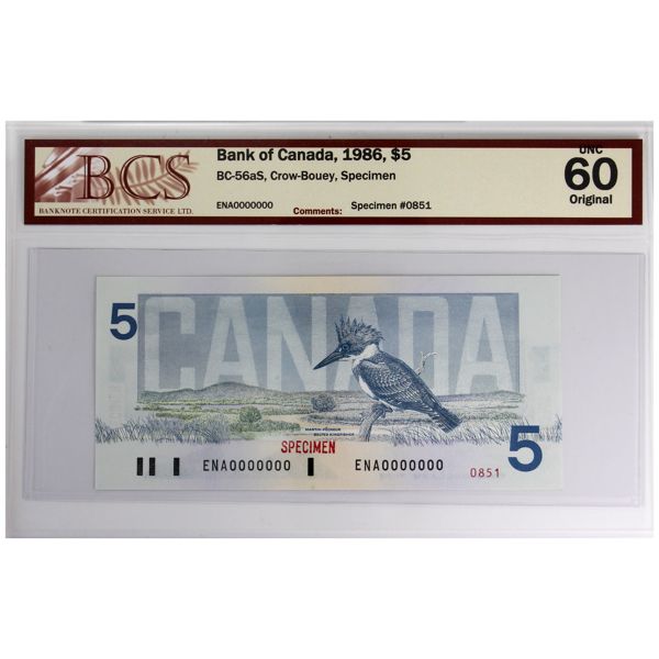 BC-56aS 1986 $5 Specimen BCS UNC60 Original Crow-Bouey SN: ENA0000000, #0851