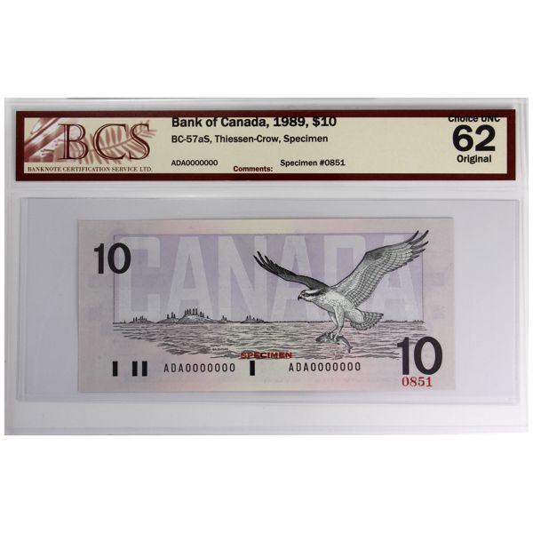 BC-57aS 1989 $10 Specimen BCS CUNC62 Original Thiessen-Crow SN: ADA0000000, #0851