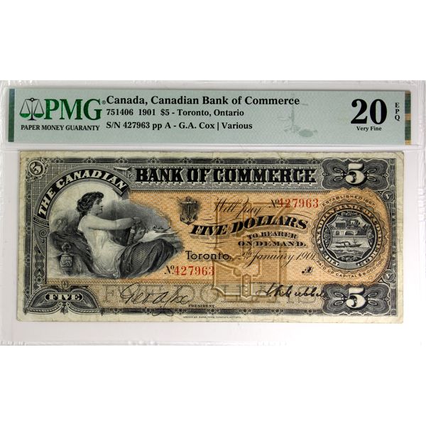 75-14-06 1901 $5 Canadian Bank of Commerce PMG VF20 EPQ. Cox-Various S/N: 427963 ppA. 