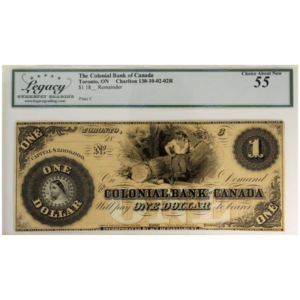 130-10-02-02R 18_ $1 The Colonial Bank of Canada Legacy AU55 Remainder