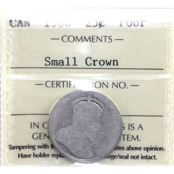 25-cent 1906 Small Crown ICCS Poor. Scarce Variety