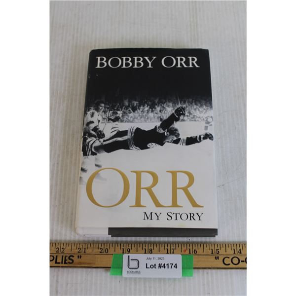 Book -- "Orr My Story" By Bobby Orr --Hockey