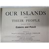 Image 18 : Our Islands and Their People Books Volumes I & II, 12"x16"